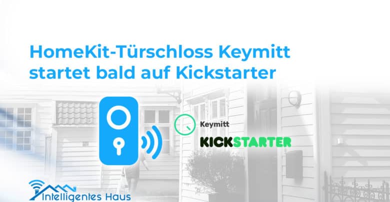 smartes Türschloss Kickstarter