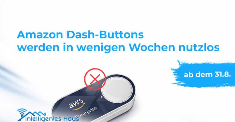 Amazon Dash-Buttons funktionslos