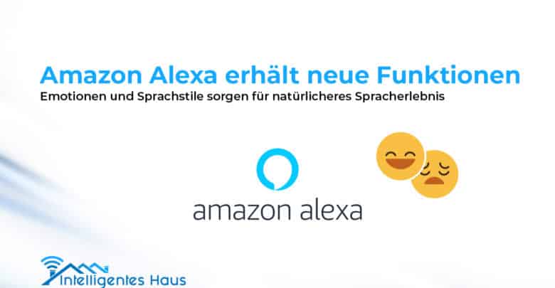 Emotionen und Sprachstile für Alexa